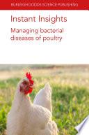 Instant Insights: Managing bacterial diseases of poultry