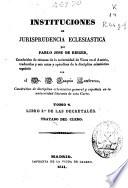 Instituciones de jurisprudencia eclesiastica