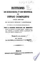 Instituciones de medicina y de cirugía o Curso completo aunque abreviado de estudios médicos y quirúrgicos