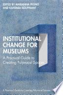 Institutional Change for Museums