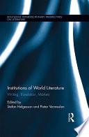 Institutions of World Literature