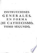 Instrucciones generales en forma de cathecismo