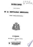 Instrucciones para el servicio de la Hospitalidad Domiciliaria de Madrid