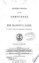 Instructions for the armourers of her majesty's fleet