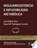 Insulinresistencia e inflexibilidad metabólica