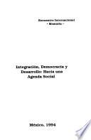 Integración, democracia y desarrollo
