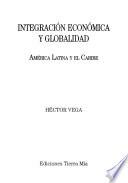Integración económica y globalidad