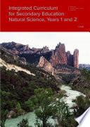 Integrated Curriculum for Secondary Education. Natural Science, Years 1 and 2