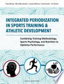 Integrated Periodization in Sports Training & Athletic Development
