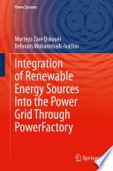 Integration of Renewable Energy Sources Into the Power Grid Through PowerFactory