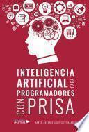 Inteligencia artificial para programadores con prisa