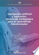Inteligencia artificial y educación: innovación pedagógica para un aprendizaje transformador