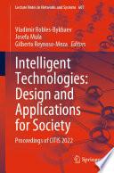 Intelligent Technologies: Design and Applications for Society