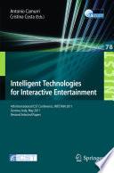 Intelligent Technologies for Interactive Entertainment