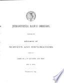 Intercontinental Railway Commission: Reports of surveys and explorations made by Corps no. 3 in Ecuador and Perú. 1891-1892. 1895