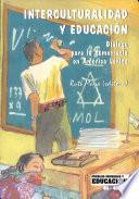 Interculturalidad y educación