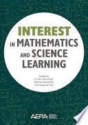 Interest in Mathematics and Science Learning