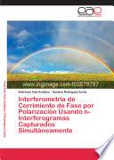 Interferometría de Corrimiento de Fase Por Polarización