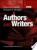 International Who's Who of Authors and Writers 2008