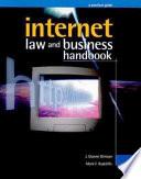 Internet Law and Business Handbook