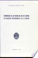 Interpretación de los vestigios del uso de un método de navegación preastronómica en el Atlántico