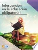 Intervención en la educación obligatoria I