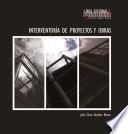 Interventoría de proyectos y obras
