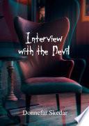 Interview with the Devil
