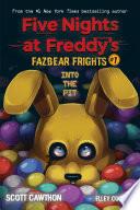 Into the Pit (Five Nights at Freddy’s: Fazbear Frights #1)