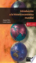 Introducción a la historia económica mundial (2a ed.)