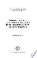 Introducción a la loza común o alfarería en el período colonial de Santo Domingo