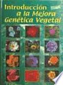Introducción a la mejora genética vegetal