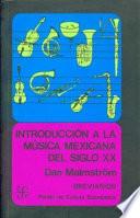 Introducción a la música mexicana del siglo XX