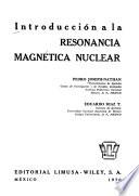 Introducción a la resonancia magnética nuclear
