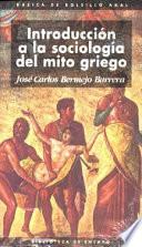 Introducción a la sociología del mito griego