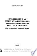 Introducción a la teoría de la dimensión de variedades algebraicas relativa a un divisor