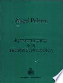 Introducción a la teoría etnológica