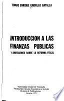 Introducción a las finanzas públicas y anotaciones sobre la reforma fiscal