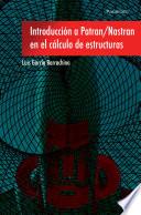 Introducción a Patran/Nastran en el cálculo de estructuras