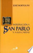 Introducción a San Pablo y a sus Cartas