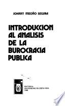 Introducción al analisis de la burocracia pública