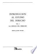 Introducción al estudio del derecho: La ciencia del derecho