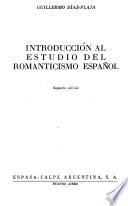 Introducción al estudio del romanticismo español