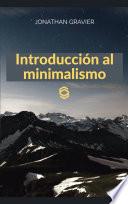 Introducción al minimalismo