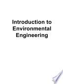 Introduction to Environmental Engineering