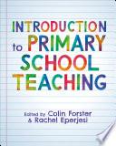 Introduction to Primary School Teaching