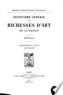 Inventaire général des richesses d'art de la France: Provinces. Monuments religieux. t. 1-4. 1886-1907