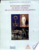 Inventario artístico de bienes muebles de la Universidad de Salamanca