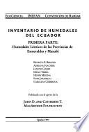 Inventario de humedales del Ecuador: Humedales lénticos de la provincias de Esmeraldas y Manabí