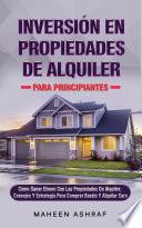 Inversión De Propiedades De Alquiler Para Principiantes